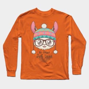 No drama llama Long Sleeve T-Shirt